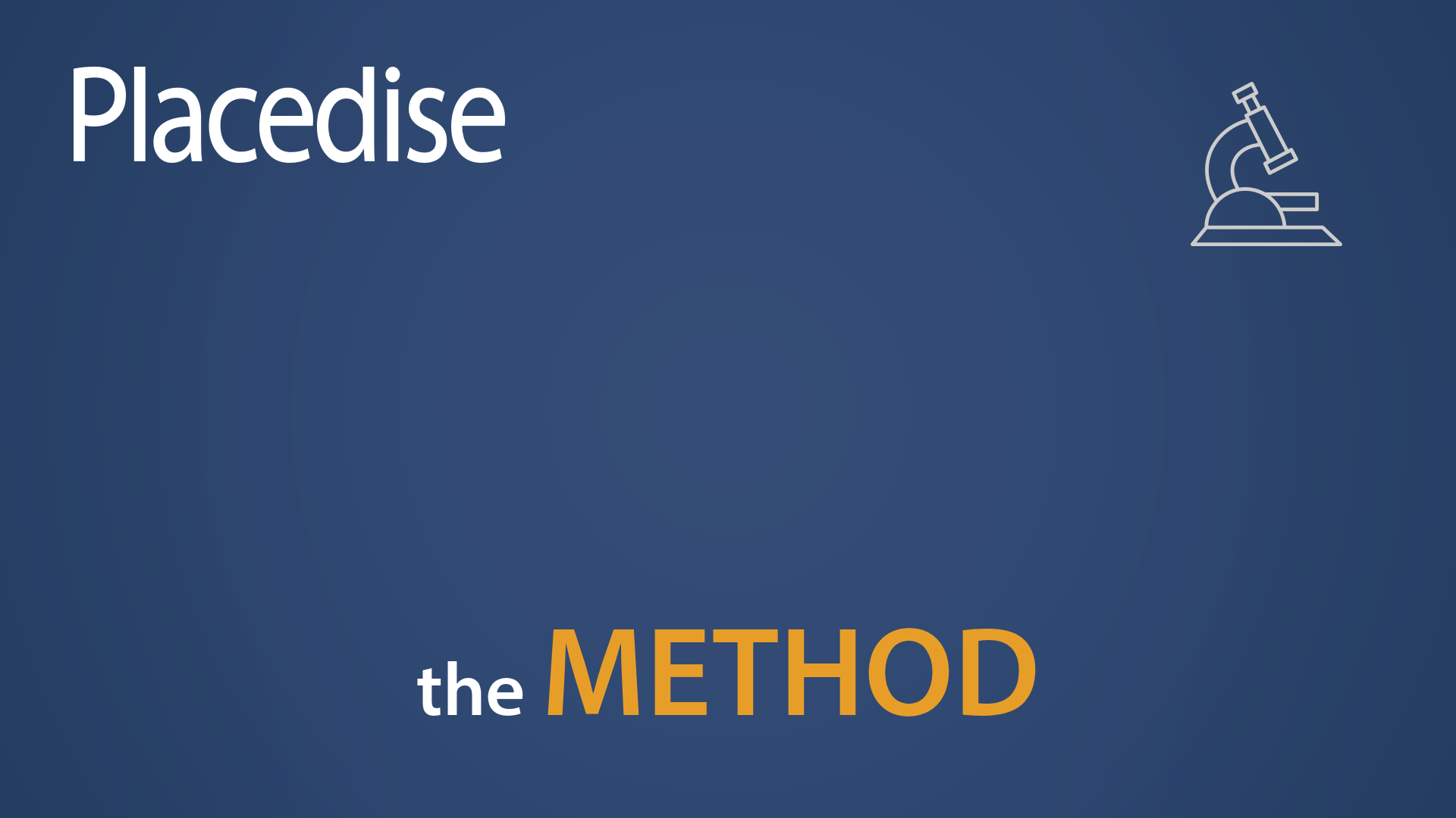 Placedise method