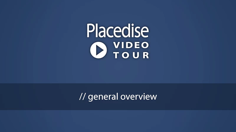 Placedise tour - General Overview