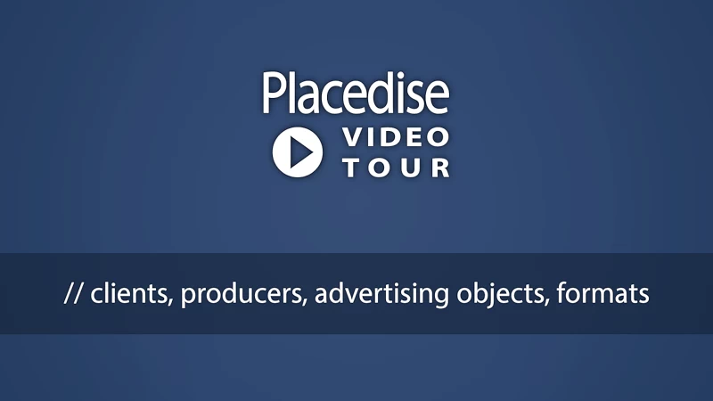 Placedise tour - Clients, Producers, Objects, and Formats